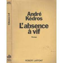 L'ABSENCE A VIF